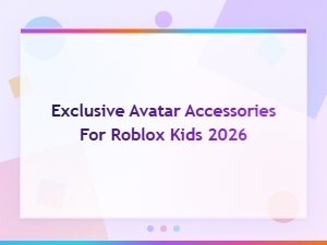 Exclusive Avatar Accessories for Roblox Kids 2026